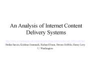 An Analysis of Internet Content Delivery Systems