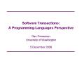 Software Transactions: A ProgrammingLanguages Perspective PowerPoint PPT Presentation