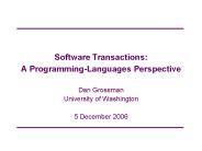 Software Transactions: A ProgrammingLanguages Perspective