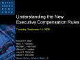Understanding the New Executive Compensation Rules PowerPoint PPT Presentation