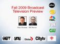 Fall 2009 Broadcast Television Preview PowerPoint PPT Presentation