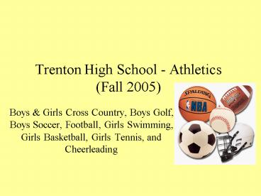 Trenton High School Athletics Fall 2005