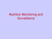 Nutrition Monitoring and Surveillance