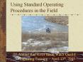 Using Standard Operating Procedures in the Field PowerPoint PPT Presentation
