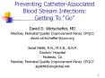 Preventing Catheter-Associated Blood Stream Infections: Getting To  PowerPoint PPT Presentation