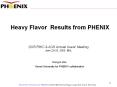 Heavy Flavor Results from PHENIX PowerPoint PPT Presentation