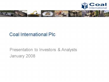 Coal International Plc