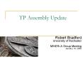 TP Assembly Update PowerPoint PPT Presentation