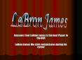 Reasons I feel LeBron James is the best Player in the NBA PowerPoint PPT Presentation