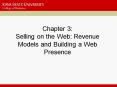 Chapter 3: Selling on the Web: Revenue Models and Building a Web Presence PowerPoint PPT Presentation