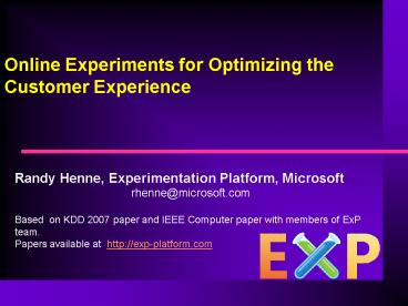 Online Experiments for Optimizing the Customer Experience