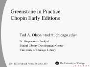 Greenstone in Practice: Chopin Early Editions