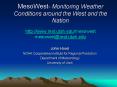 MesoWest Monitoring Weather Conditions around the West and the Nation http:www.met.utah.edumesowest PowerPoint PPT Presentation