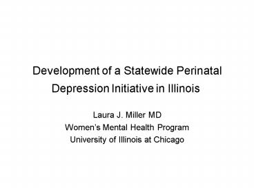 Development of a Statewide Perinatal Depression Initiative in Illinois