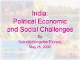 India: Political Economic and Social Challenges PowerPoint PPT Presentation
