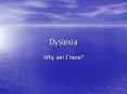 Dyslexia PowerPoint PPT Presentation