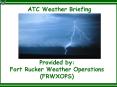 ATC Weather Briefing PowerPoint PPT Presentation