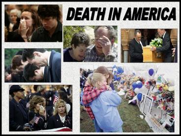 DEATH IN AMERICA