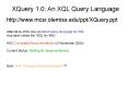 XQuery 1.0: An XQL Query Language PowerPoint PPT Presentation