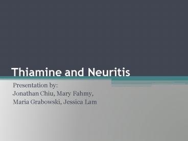 Thiamine and Neuritis