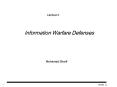 Information Warfare Defenses PowerPoint PPT Presentation