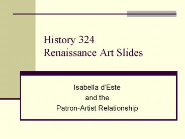 History 324 Renaissance Art Slides