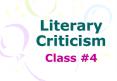 Literary Criticism PowerPoint PPT Presentation