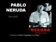 PABLO     NERUDA PowerPoint PPT Presentation