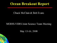 Ocean Breakout Report