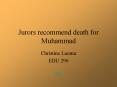 Jurors recommend death for Muhammad PowerPoint PPT Presentation