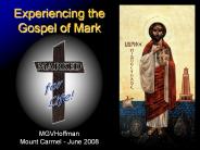 Experiencing the Gospel of Mark