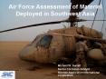 Air Force Assessment of Materiel Deployed in Southwest Asia PowerPoint PPT Presentation