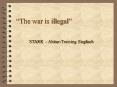 The war is illegal PowerPoint PPT Presentation