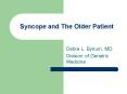 Syncope and The Older Patient PowerPoint PPT Presentation