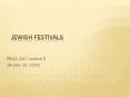 Jewish Festivals PowerPoint PPT Presentation