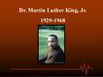 Dr Martin Luther King PowerPoint PPT Presentation