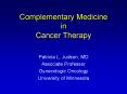Complementary Medicine in Cancer Therapy PowerPoint PPT Presentation