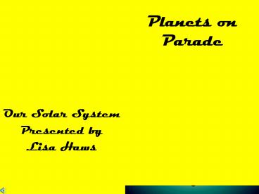 Planets on Parade