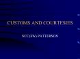 CUSTOMS AND COURTESIES PowerPoint PPT Presentation