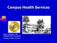 Campus Health Services PowerPoint PPT Presentation