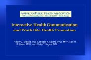 Interactive Health Communication and Work Site Health Promotion