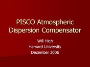 PISCO Atmospheric Dispersion Compensator