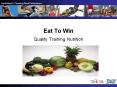 Eat To Win PowerPoint PPT Presentation