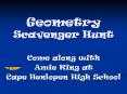 Geometry Scavenger Hunt PowerPoint PPT Presentation