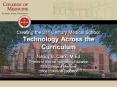 Creating the 21st Century Medical School: Technology Across the Curriculum PowerPoint PPT Presentation