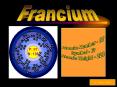 Francium PowerPoint PPT Presentation