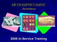 METHAMPHETAMINE Awareness PowerPoint PPT Presentation