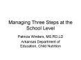 Managing Three Steps at the School Level PowerPoint PPT Presentation