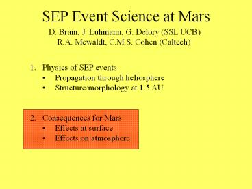 SEP Event Science at Mars