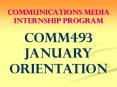 Communications Media Internship Program PowerPoint PPT Presentation